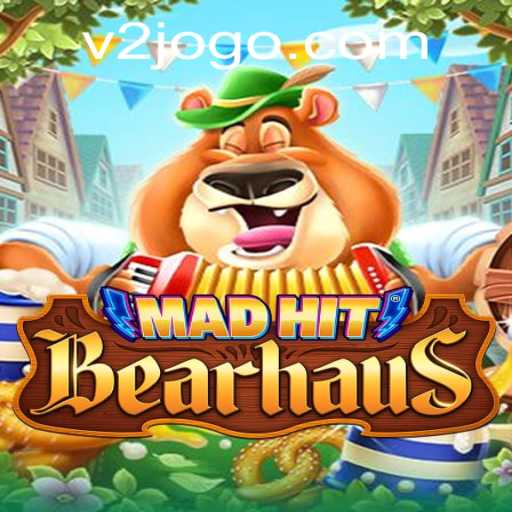 Explorando o Mundo de MadHitBearhaus: O Jogo V2.game Que Está Conquistando o Mundo